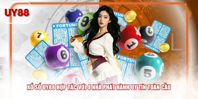 Xổ số UY88 hợp tác với 4 nhà phát hành uy tín toàn cầu